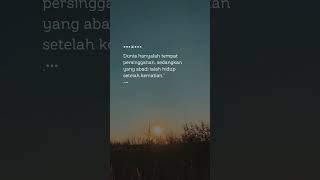 dunia tempat persinggahan #story #shorts #selfreminder #islamicquotes