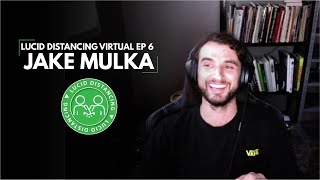 Lucid Drinking - Episode 21 - Jake Mulka