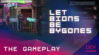 Let Bions Be Bygones – The Gameplay