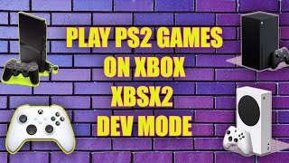 How to Play PS2 Games on Xbox Series S|X | XBSX2 INSTALL | Developer mode install | #retrogaming