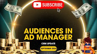 September 2024 - Audiences in Ad Manager