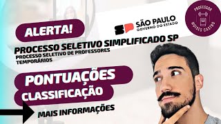 Processo Seletivo Simplificado de professores SP: Pontuação e modo de classificação.