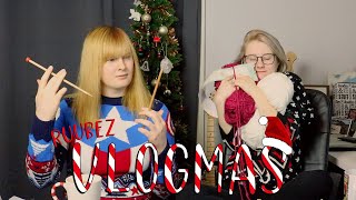 Chat Knit, Get Hit|Vlogmas 2020 #12