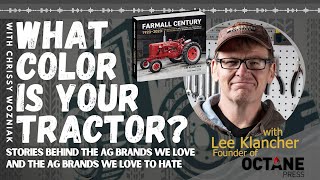 The Story of Farmall through the eyes of author & photographer Lee Klancher