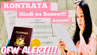 OFW ALERT‼️  KONTRATA  HINDI NA -RENEW ❌   MAY EMERGENCY❗️PAANO MAKAKA-UWE ❓