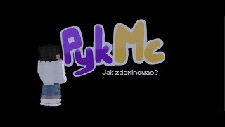 jak zdominowac pykmc.pl?