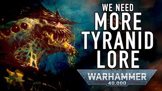 Will We Get More Tyranid Lore for Warhammer 40K For the Greater WAAAGH #nids #wh40klore #chaosgods