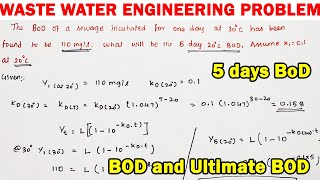 BOD and Ultimate BOD, BOD problem, how to calculate ultimate BOD, BOD of waste water, Unoxidised BoD