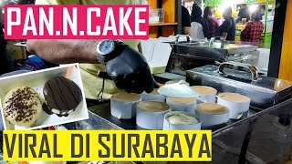 PAN.N.CAKE KULINER SURABAYA YANG TERKENAL VIRAL, PANCAKE JEPANG DI PASAR MALAM KODAM