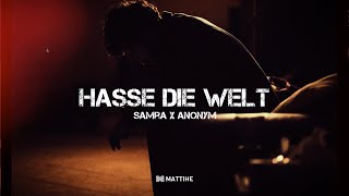 Samra ft. Anonym - HASSE DIE WELT (prod. by YenoBeatz & NicoBeatz)