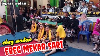 EBEG WADON - Ebeg Mekar Sari Terbaru