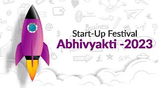 Start-Up Festival 'Abhivyakti-2023'