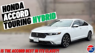 2024 HONDA ACCORD TOURING HYBRID! | *Full Walkaround Review* | Is The Accord Best In Its Class?!