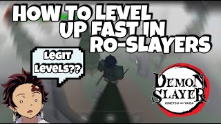 HOW TO LEVEL UP FAST IN RO-SLAYERS | FASTEST METHOD | Ro-Slayers