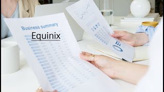 Equinix Business Summary