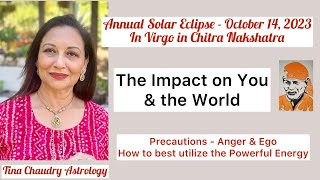 Solar Eclipse Oct 14, 2023/Predictions, Impact and Guidance