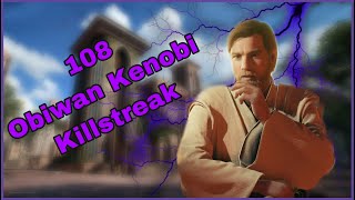 Star Wars battlefront 2: 108 Obiwan Kenobi killstreak on (Naboo)