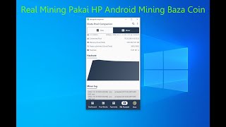 Real Mining Pakai HP Android Menambang Baza Coin