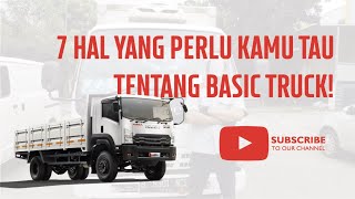 7 Hal Yang Perlu Kamu Tau Tentang Basic Truck