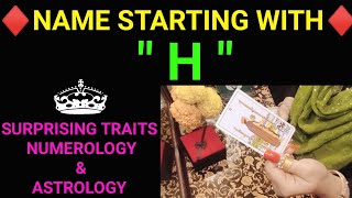 Name Beginning With Letter " H " Surprising Traits / Amazing Facts #numerology #horoscope #tarot