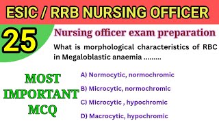 ESIC Nursing Officer Exam Preparation | Multiple Choice Question Series-25 | TARGET ESIC 2024 |