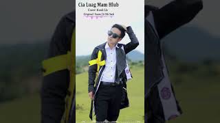 Koob Lis - cia luag mam hlub (Cover)