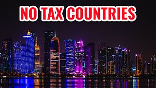 10 Countries With Zero Income Tax in 2024