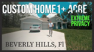 INCREDIBLE CUSTOM HOME ON 1+ ACRE OF LAND IN FLORIDA!! | Beverly Hills, Fl