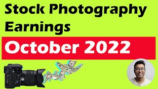 Stock Photography Earnings October : The power of passive income with no upload since 8 months!!