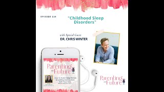 POF119: Childhood Sleep Disorders with Dr. Chris Winter