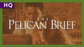 The Pelican Brief (1993) Trailer