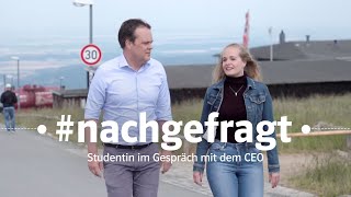 #nachgefragt Studentin im Gespräch mit dem CEO