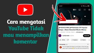 Cara mengatasi YouTube Tidak mau menampilkan komentar