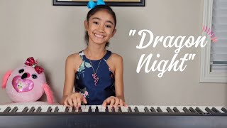 "Dragon Night" #pianocover