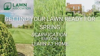 GETTING YOUR LAWN READY FOR SPRING | SPRING SCARIFICATION | PART ONE | Lawn Association