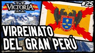 VICTORIA 2 | Episodio 25 | EL IMPERIO VUELVE A LOS ANDES ☀️⛰️