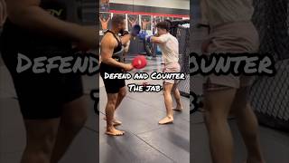 Defend and Counter The Jab #mma #boxing #kickboxing #ufc