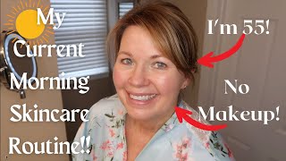 My Over 50 Morning Skincare Routine!!