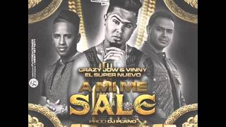 El Super Nuevo Ft. Crazy Jow & Vinny - A Mi Me Sale  (2015)