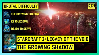 STARCRAFT 2 LEGACY OF THE VOID - THE GROWING SHADOW - BRUTAL - BONUS OBJECTIVES - 4K