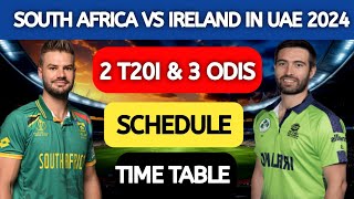 South Africa vs Ireland 2024 odi Schedule / south Africa vs Ireland 2024 t20 schedule #cricket