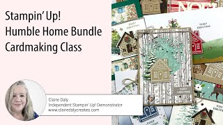 Stampin Up Humble Home 2024 Christmas Cardmaking Class