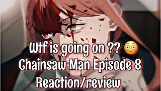 WTF Is Going On ?! 😳 | Chainsaw Man Episode 8 Reaction/Review