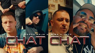 GAZDA PAJA x BIBA x THCF - CHAT CHAT (prod by BM Rope) (OFFICIAL VIDEO)