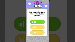 " English Quiz" # Alphabet's quiz