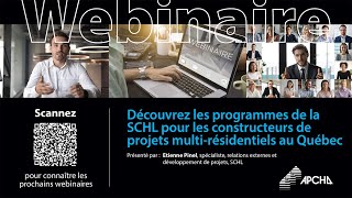 Webinaire - Découvrez les programmes de la SCHL pour les constructeurs de projets multi-résidentiels