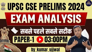 UPSC 2024 Prelims Paper Analysis Today | GS Paper-1 Analysis | Prelims Analysis / by_kumar_ujjwal