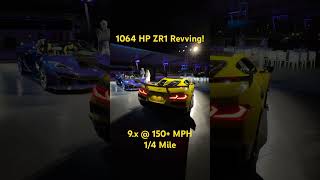 1064 Horsepower Chevrolet Corvette ZR1 Revving!