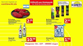 ContiMarkt - Wochenangebote, Mo. 03.06. bis Sa. 08.06. 😍 Beste Qualität immer günstig!