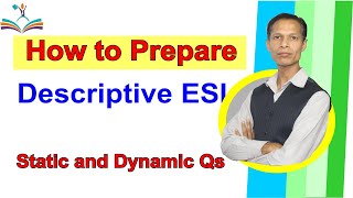 How to Prepare Descriptive ESI Static and Dynamic Questions